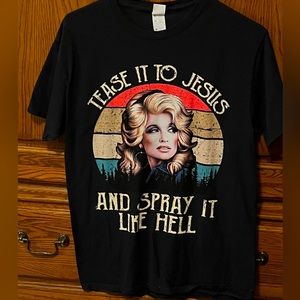 “Tease it to Jesus, and spray it like hell”, Dolly Parton